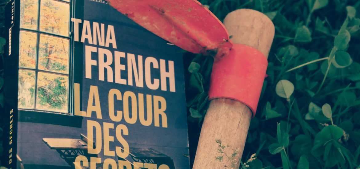 avis litteraire tana french cour des secrets